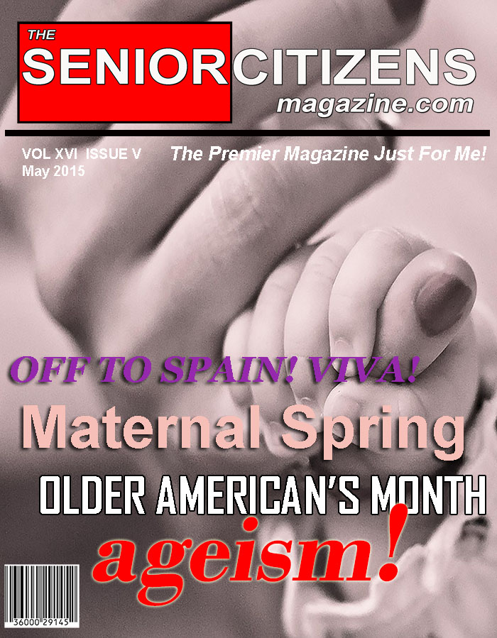 The Senior Citizens Magazine ... for seniors, baby boomers, their families and their caregivers.